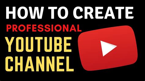 create new youtube chanel|create a professional youtube channel.